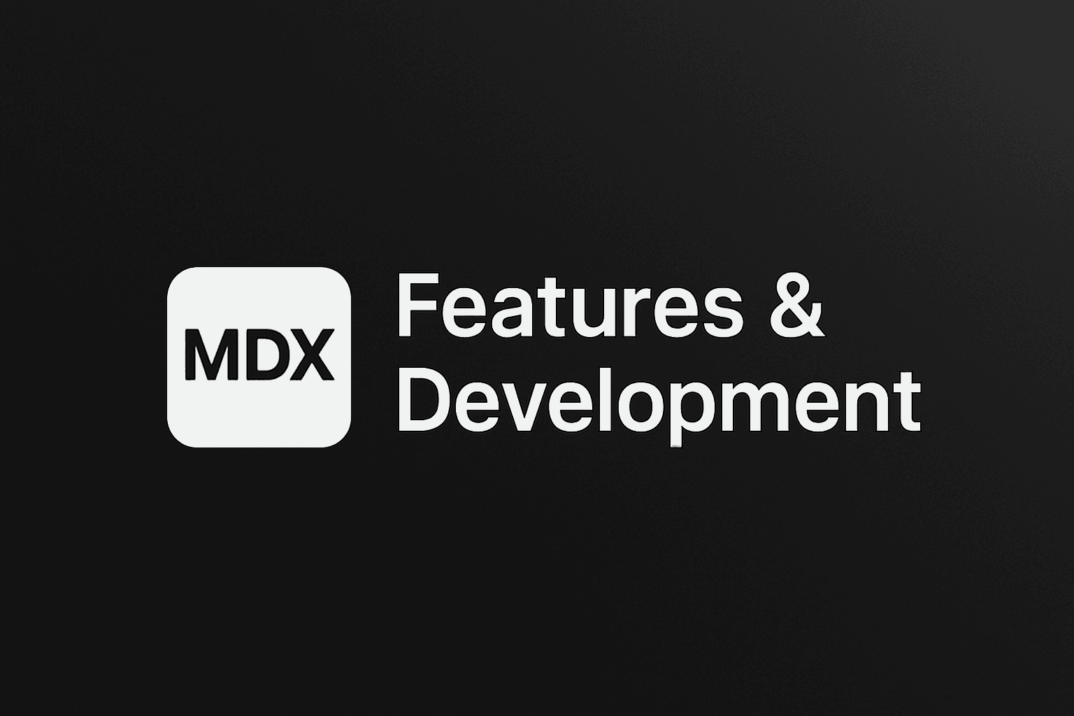 Testing MDX Features
